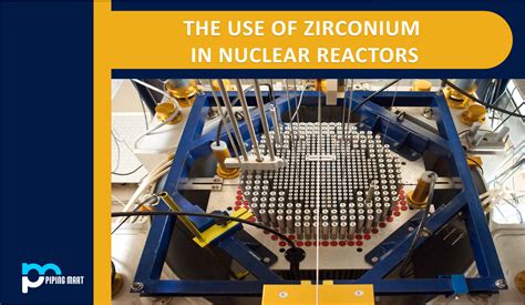 Zirconium: Exploring Its Applications in Nuclear Reactors and Aerospace Components!